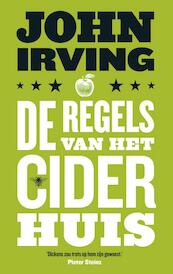 De regels van het ciderhuis - John Irving (ISBN 9789023494270)