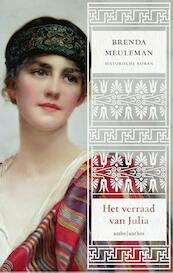 Het verraad van Julia - Brenda Meuleman (ISBN 9789026334108)