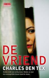 De vriend - Charles den Tex (ISBN 9789044519884)