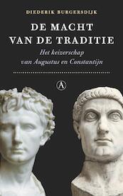 De macht van de traditie - Diederik Burgersdijk (ISBN 9789025303990)