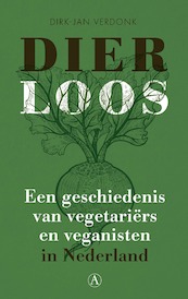 Dierloos - Dirk-Jan Verdonk (ISBN 9789025310363)