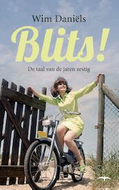 Blits! - Wim Daniëls (ISBN 9789400401105)