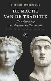 De macht van de traditie - Diederik Burgersdijk (ISBN 9789025303983)