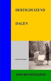 Dertigduizend Dagen - J.C. Bonnemaijers (ISBN 9789491080654)