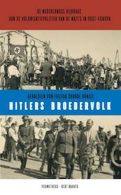 Hitlers broedervolk - Geraldien von Frijtag Drabbe Kunzel (ISBN 9789035143968)