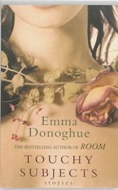 Touchy Subjects - Emma Donoghue (ISBN 9781844087396)