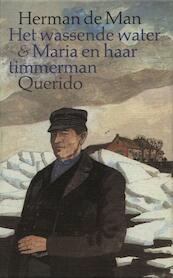 Het wassende water en Maria en haar timmerman - Herman de Man (ISBN 9789021449500)