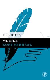 Muziek - F.B. Hotz (ISBN 9789029591089)