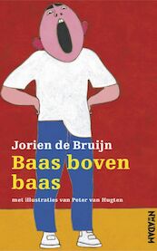 Baas boven baas - Jorien de Bruijn (ISBN 9789046804575)