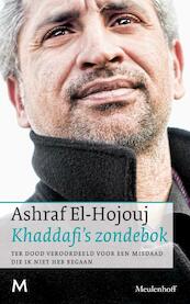 Khadaffi's zondebok - Ashraf El-Hojouj, Viktor Frölke (ISBN 9789029085601)