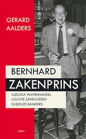 Bernhard zakenprins - Gerard Aalders (ISBN 9789461530158)