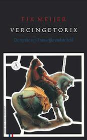 Vercingetorix - Fik Meijer (ISBN 9789025369873)