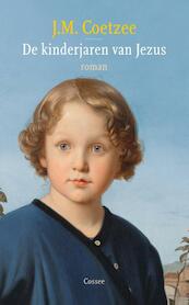 De kinderjaren van Jezus - J.M. Coetzee (ISBN 9789059364028)