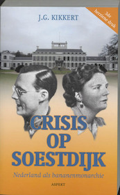 Crisis op Soestdijk - J.G. Kikkert (ISBN 9789464625295)