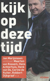 Kijk op deze tijd - Jan Marijnissen (ISBN 9789046814482)