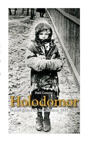 Holodomor - Patti Gomme (ISBN 9789461535597)