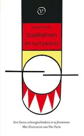 Staalhelmen en curryworst - Jerker Spits (ISBN 9789028261440)