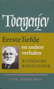 Verzamelde werken 3 Eerste liefde - I.S. Toergenjev (ISBN 9789028204263)