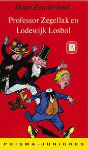 Professor Zegellak en Lodewijk Losbol - D. Zonderland (ISBN 9789031501892)