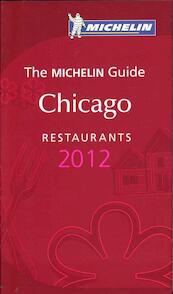 Chicago 2012 Michelin Guide - (ISBN 9782067166219)