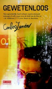 Gewetenloos - Carlos Zanón (ISBN 9789044529043)