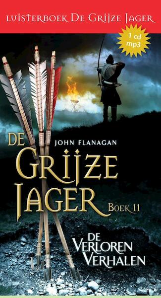 De verloren verhalen / 11 - John Flanagan (ISBN 9789025757304)