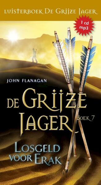 Losgeld voor Erak - John Flanagan (ISBN 9789025753658)