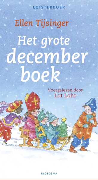 Het grote decemberboek - Ellen Tijsinger (ISBN 9789021674148)