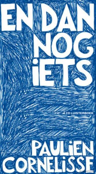 En dan nog iets - Paulien Cornelisse (ISBN 9789047612438)