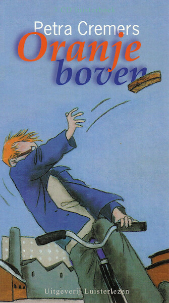 Oranje boven - Petra Cremers (ISBN 9789461494399)