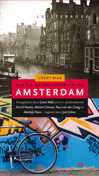 Een kleine geschiedenis van Amsterdam - Geert Mak (ISBN 9789047608714)