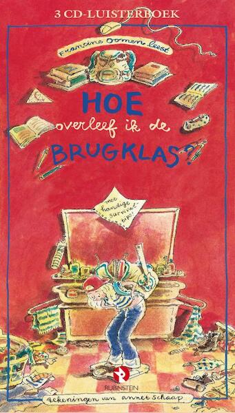 Hoe overleef ik de brugklas ? - Francine Oomen (ISBN 9789054445395)