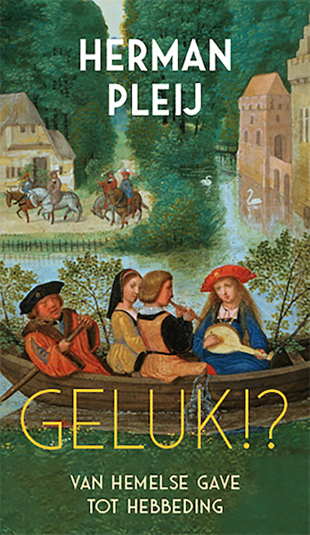 Geluk!? - Herman Pleij (ISBN 9789059654518)