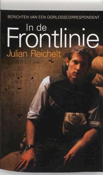 In de frontlinie - Julian Reichelt (ISBN 9789089751652)
