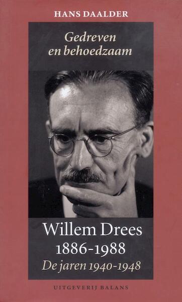 Willem Drees 1886-1988 - H. Daalder (ISBN 9789050186155)