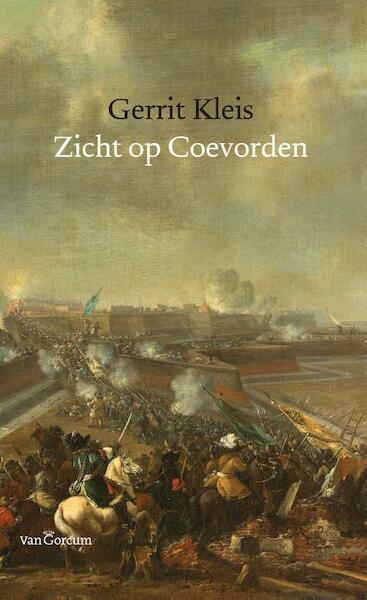 Zicht op Coevorden - Gerrit Kleis (ISBN 9789023249764)