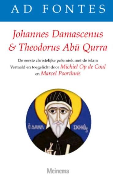Johannes Damascenus & Theodorus Abu Qurra - Theodorus Abu¯ Qurra (ISBN 9789021142821)