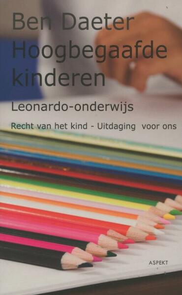 Hoogbegaafde kinderen - Ben Daeter (ISBN 9789461531285)