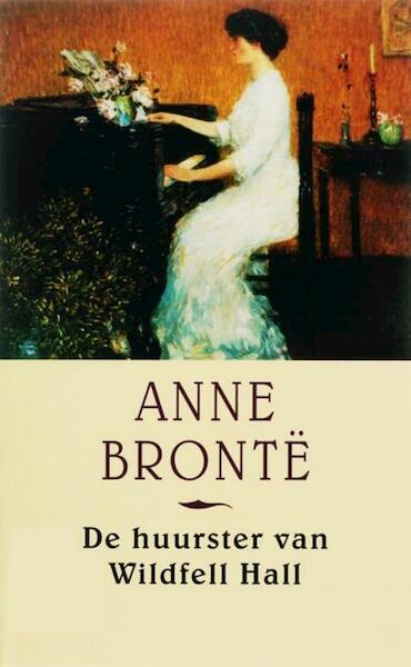 De huurster van Wildfell Hall - A. Bronte (ISBN 9789041706645)