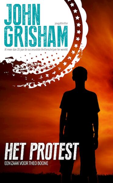 Het protest - John Grisham (ISBN 9789044974409)