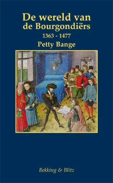 Bourgondiers - Petty Bange (ISBN 9789061091523)
