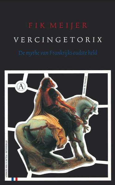 Vercingetorix - Fik Meijer (ISBN 9789025369873)