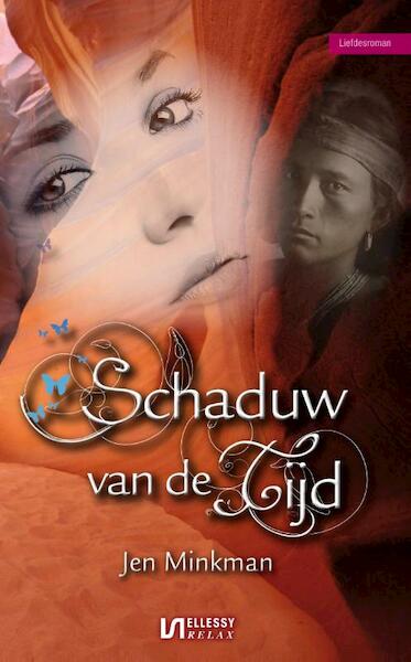 Schaduw van de tijd - Jen Minkman (ISBN 9789086602421)