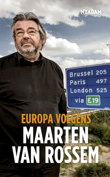 Europa volgens Maarten van Rossem - Maarten van Rossem (ISBN 9789046812860)