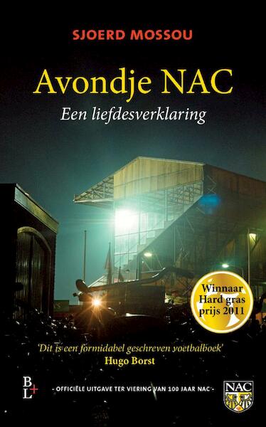 Avondje NAC - Sjoerd Mossou (ISBN 9789461560322)