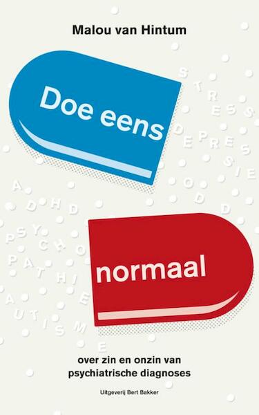 Doe eens normaal - Malou van Hintum (ISBN 9789035137479)