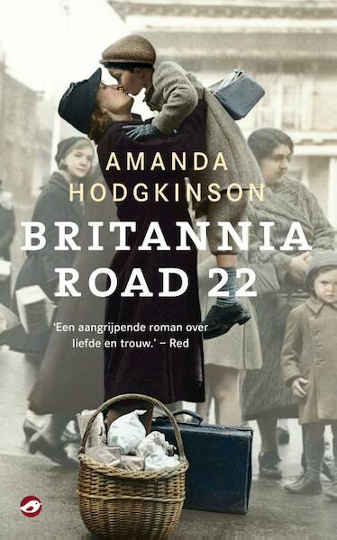 Britannia road 22 - Amanda Hodgkinson (ISBN 9789022960240)