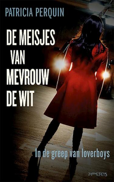 De meisjes van mevrouw de Wit - Patricia Perquin (ISBN 9789044627077)