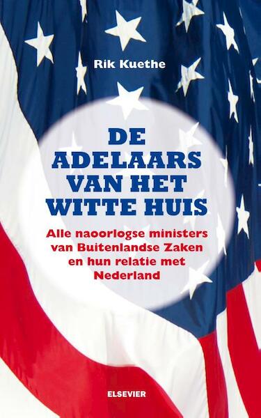 Alle ministers van Buitenlandse Zaken - Rik Kuethe (ISBN 9789035250666)