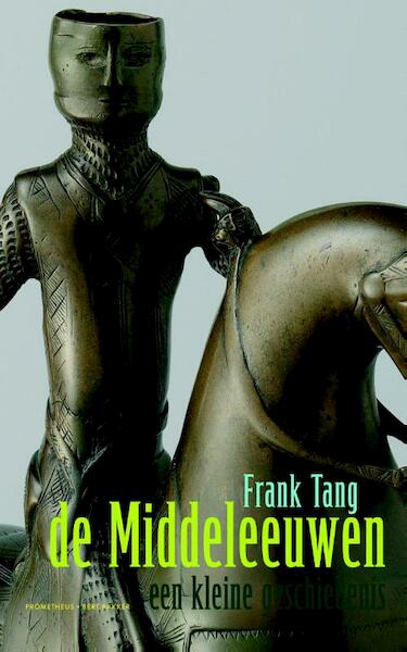 De Middeleeuwen - Frank Tang (ISBN 9789035143210)